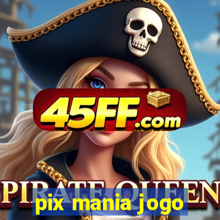 pix mania jogo
